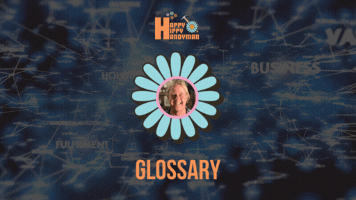 Handyman Glossary graphic featuring Mark Letherer's head in a vibrant floral design with 'Glossary' overlaid, representing essential home repair terms by Happy Hippy Handyman.